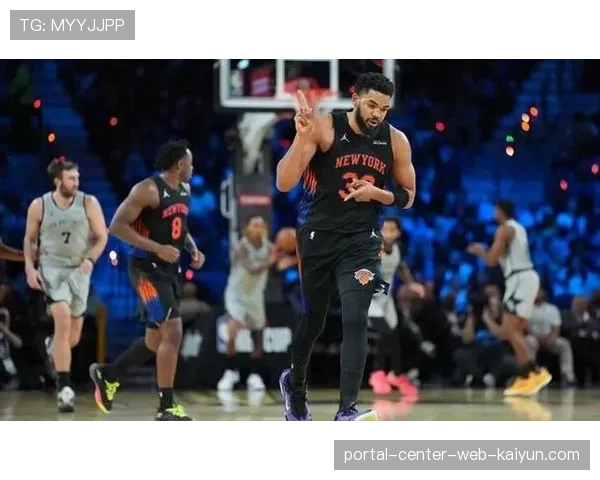 尼克斯逆转马刺展现战术韧性 团队传导与深度轮换发挥效用